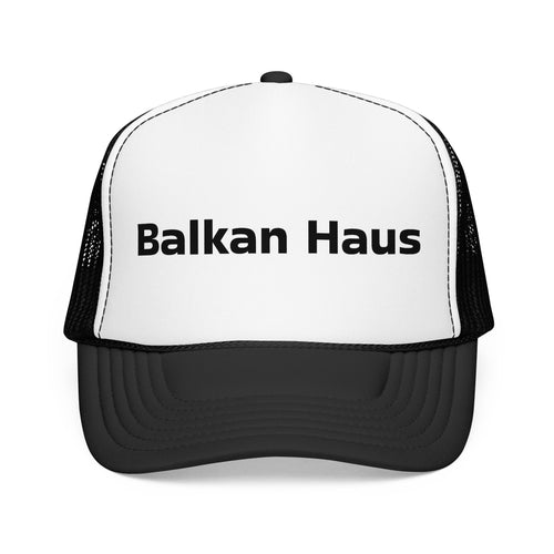 Balkan Haus Foam Trucker Hat — Mesh Back Logo Cap