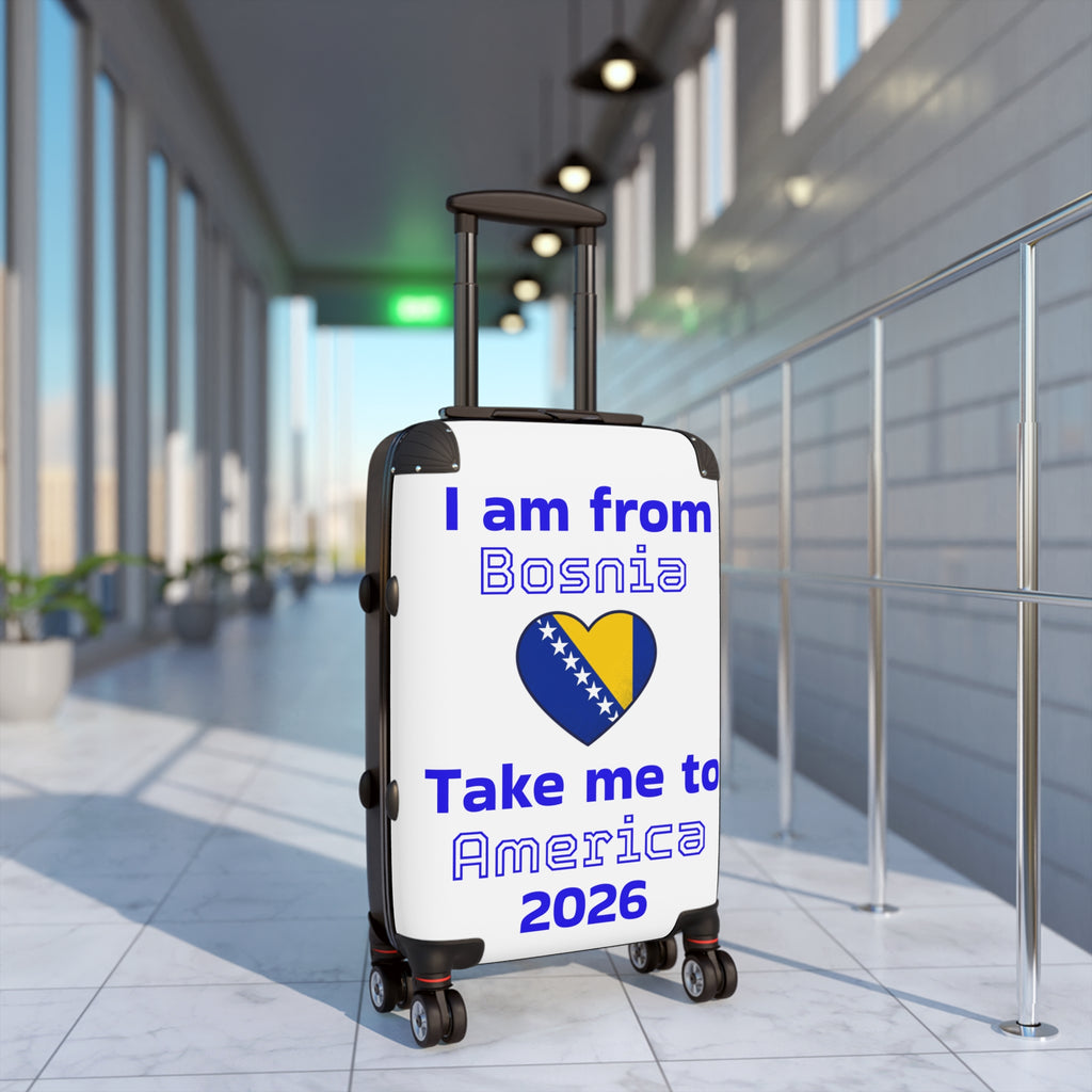 Suitcase — “I am from Bosnia, takes me to America” Travel Carry-On